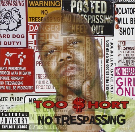 Too Short: No Trespassing [CD]