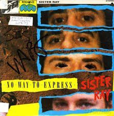 Sister Ray: No Way to Express Album Usa Pressing [CD]