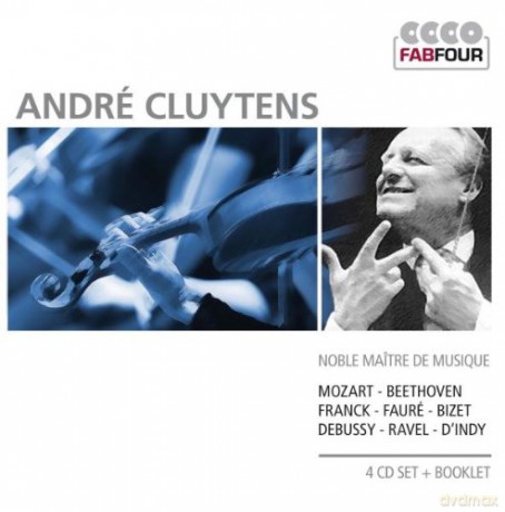 Andre Cluytens: Noble Ma?Tre Du Musique [4CD]