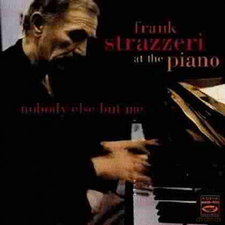 Frank Strazzeri: Nobody Else But Me [CD]