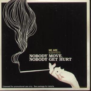 We Are Scientists: Nobody Move Nobody Get Hurt [CD]