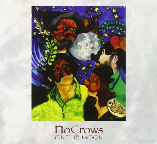 Nocrows: Nocrows on the Moon [CD]