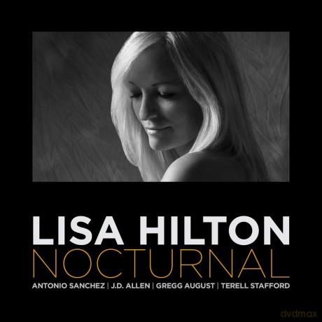 Lisa Hilton: Nocturnal [CD]