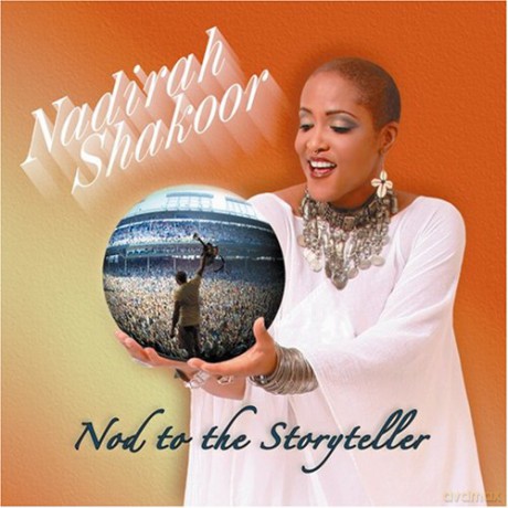 Nadirah Shakoor: Nod to the Storyteller [CD]