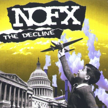Nofx: Nofx the Decline [CD]
