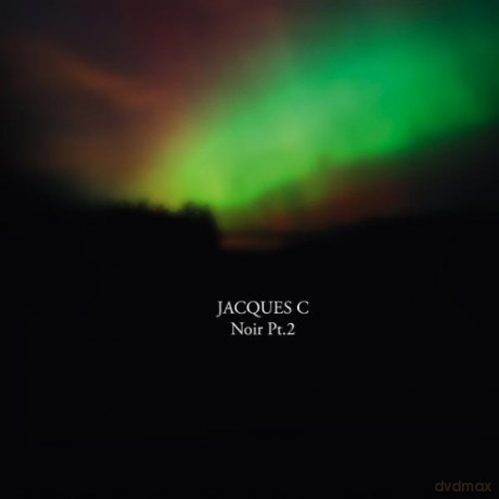 Jacques C: Noir Pt2 [CD]