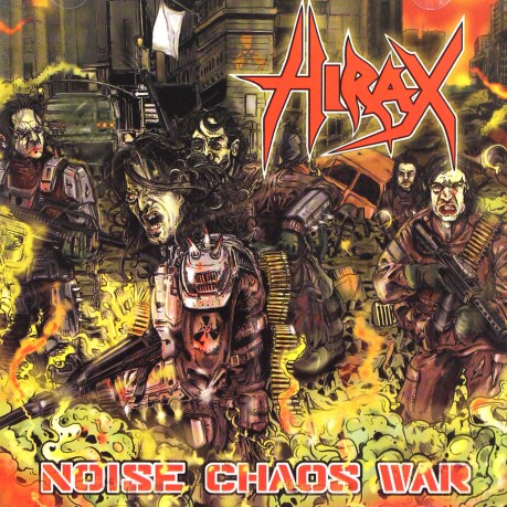 Hirax: Noise Chaos War [CD]