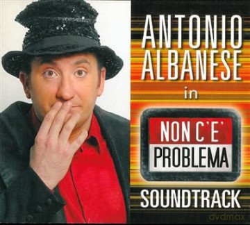 Antonio Albanese: Non c'e' Problema [CD]