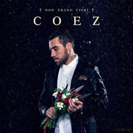 Coez: Non Erano Fiori [CD]