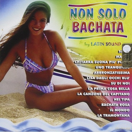 Non Solo Bachata [CD]