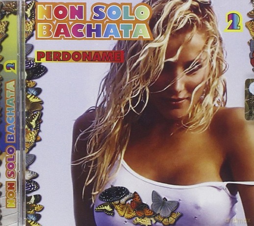 Non Solo Bachata Vol.2 [CD]
