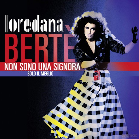 Loredana Berte: Non Sono Una Signora: Solo Il Meglio [3CD]