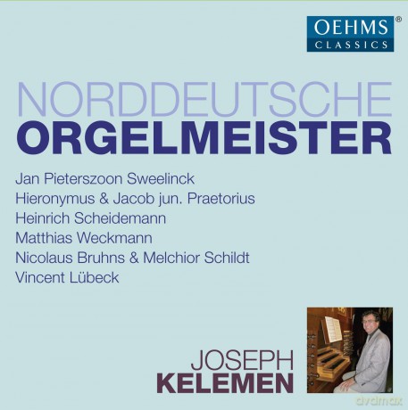 Joseph Kelemen: Nordeutsche Orgelmeister [6CD]