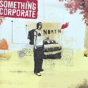 Something Corporate: North [CD]