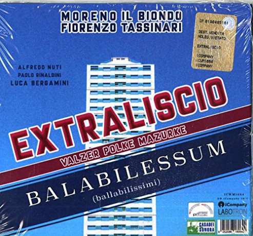 Extraliscio: Not Danceable Balabilessum [2CD]