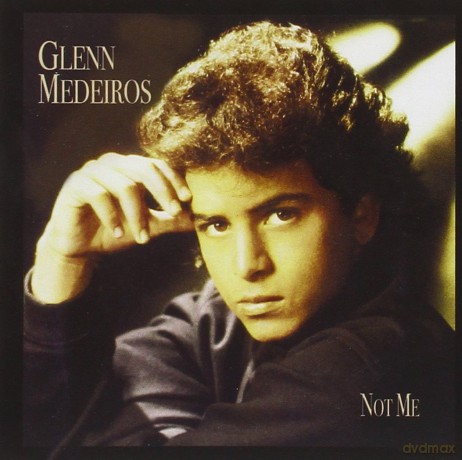 Glenn Medeiros: Not Me [CD]