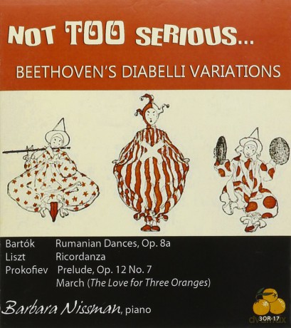 Barbara Nissman: Not Too Serious [CD]