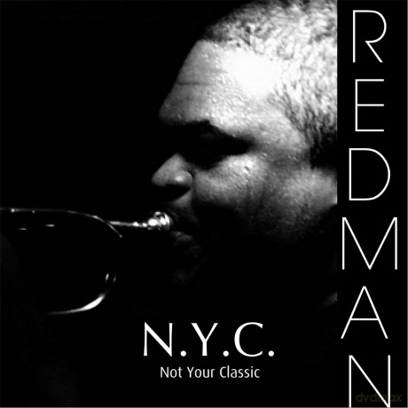 Carlos Redman: Not Your Classic [CD]