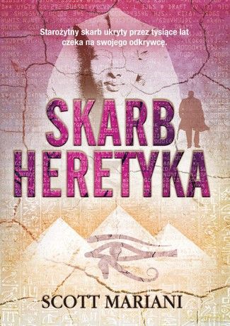 Skarb heretyka - Scott Mariani [KSIĄŻKA]