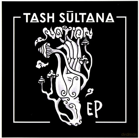 Tash Sultana: Notion : Ep [CD]
