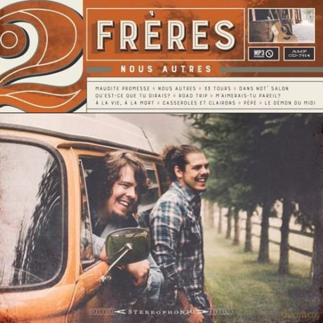 2 Freres: Nous Autres [CD]