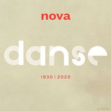 Nova Dance 1930-2020 [10CD]