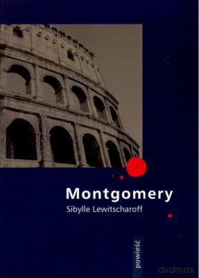 Montgomery - Sibylle Lewitscharoff [KSIĄŻKA]