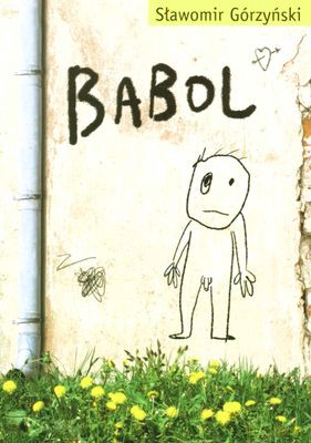 Babol - Sławomir Górzyński [KSIĄŻKA]