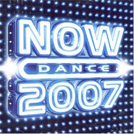 Now Dance 2007 [CD]