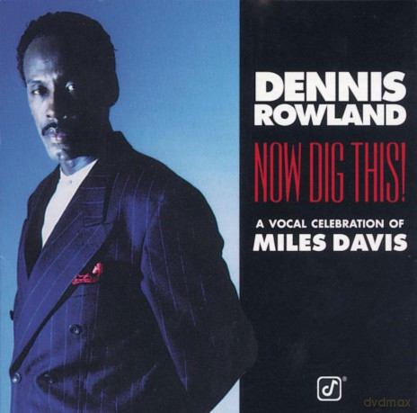 Dennis Rowland: Now Dog This [CD]