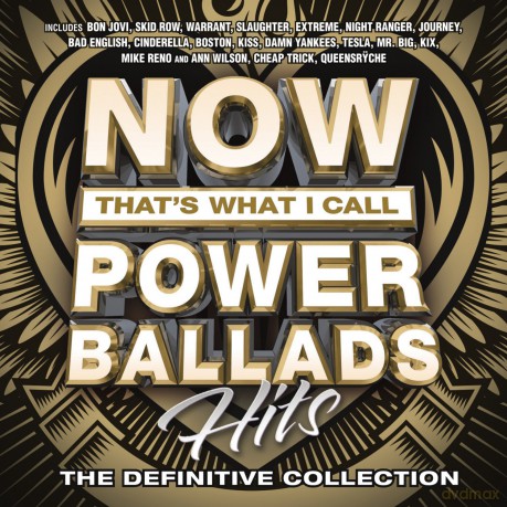 Now That's What I Call Power Ballads [CD]