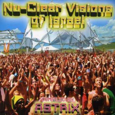 Nu Clear Visions of Israel [CD]