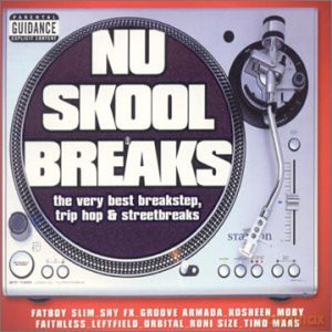 Nu Skool Breaks [CD]