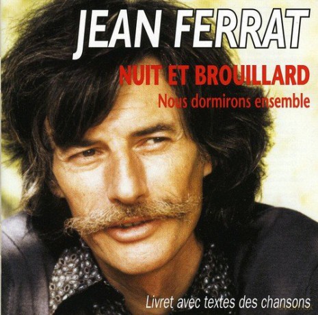 Jean Ferrat: Nuit Et Brouillard [CD]