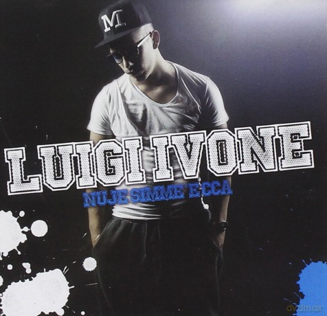Ivone Luigi: Nuje Simme 'E Cca [CD]