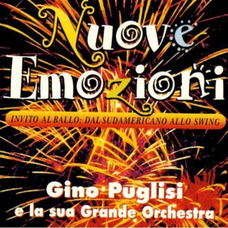 Gino Puglisi: Nuove Emozioni [CD]