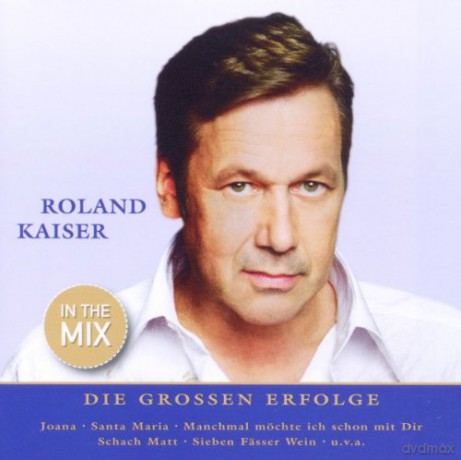 Roland Kaiser: Nur Das Beste [CD]