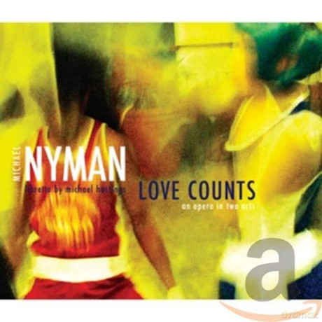 Michael Nyman: Nyman: Love Counts [2CD]