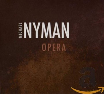 Michael Nyman: Nyman: Opera [3CD]