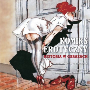 Komiks erotyczny t.1 - Tim Pilcher [KSIĄŻKA]