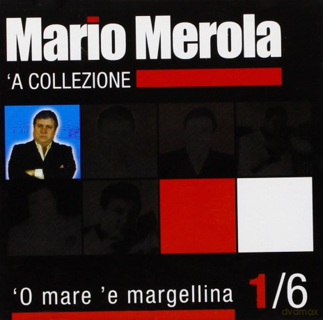 Mario Merola: O Mare 'E Margellina [CD]