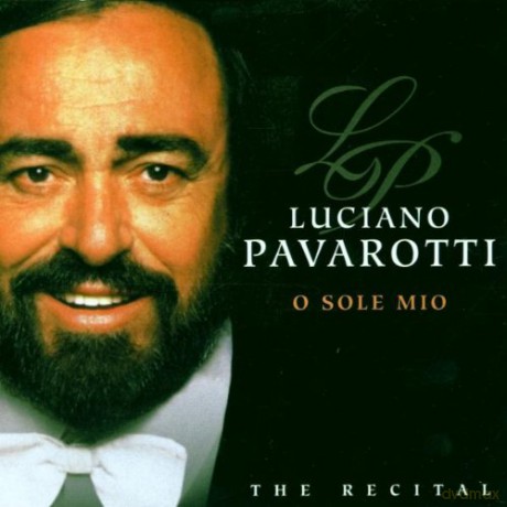 Luciano Pavarotti: O Sole Mio [CD]