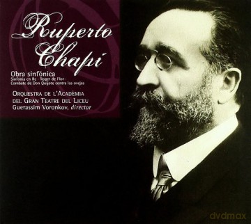 Ruperto Chapi: Obra Sinfonica [CD]