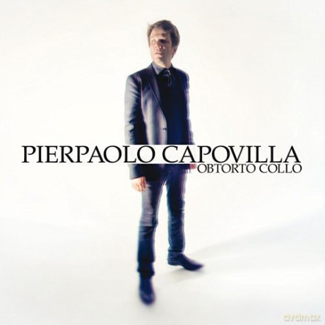 Pierpaolo Capovilla: Obtorto Collo [CD]