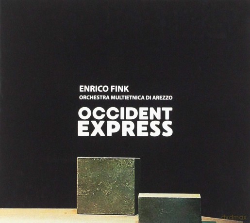 Enrico Fink: Occident Express [CD]