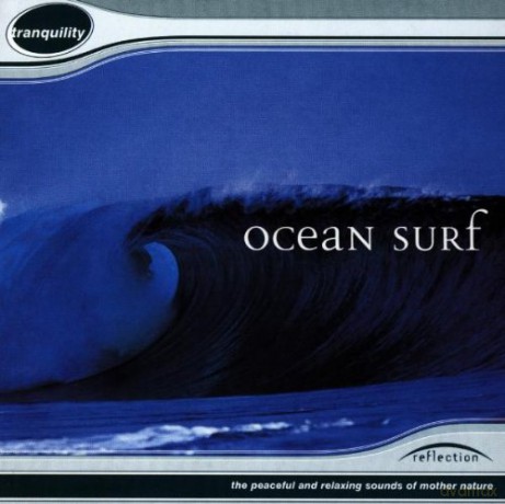 Reflection: Ocean Surf [CD]