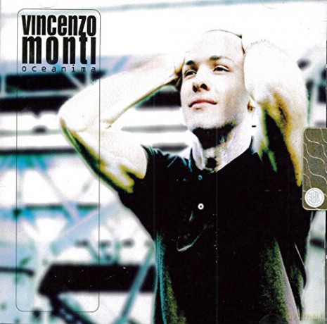Vincenzo Monti: Oceanima [CD]
