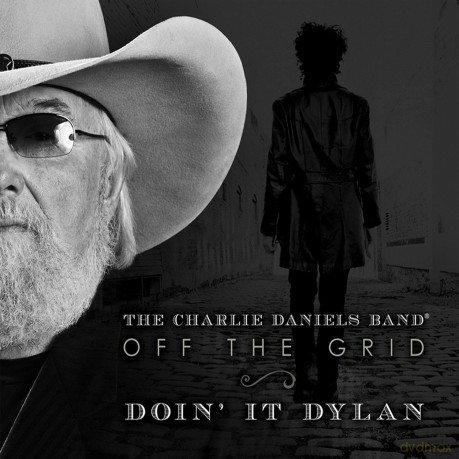 Charlie Daniels: Off the Grid-Doin It Dylan [CD]