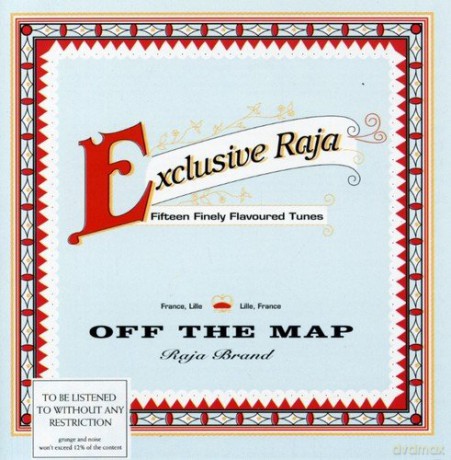 Exclusive Raja: Off the Map [CD]