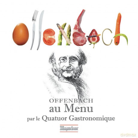 Jacques Offenbach: Offenbach Au Menu [CD]